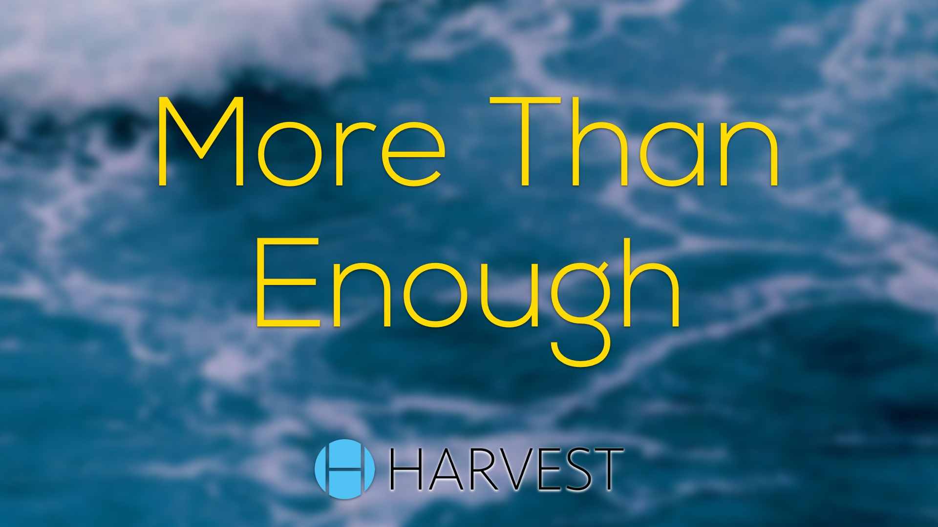 More Than Enough Harvest Sarasota Church