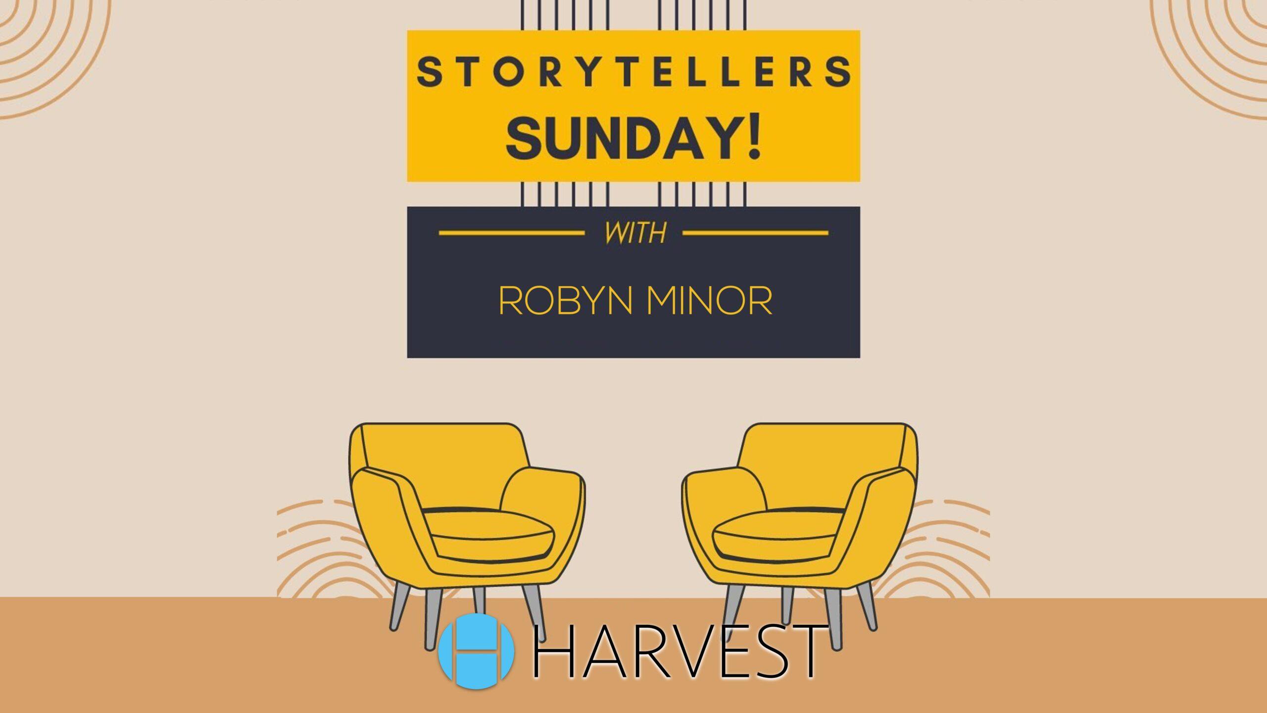 Storyteller Sunday – Robyn Minor